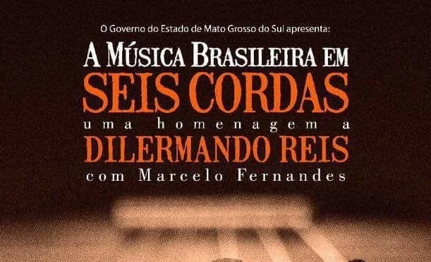 A música brasileira em seis cordas: Uma homenagem a Dilermando Reis